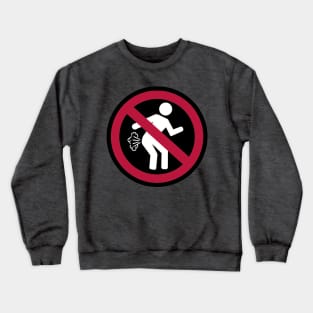 No Farting Crewneck Sweatshirt